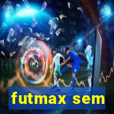 futmax sem